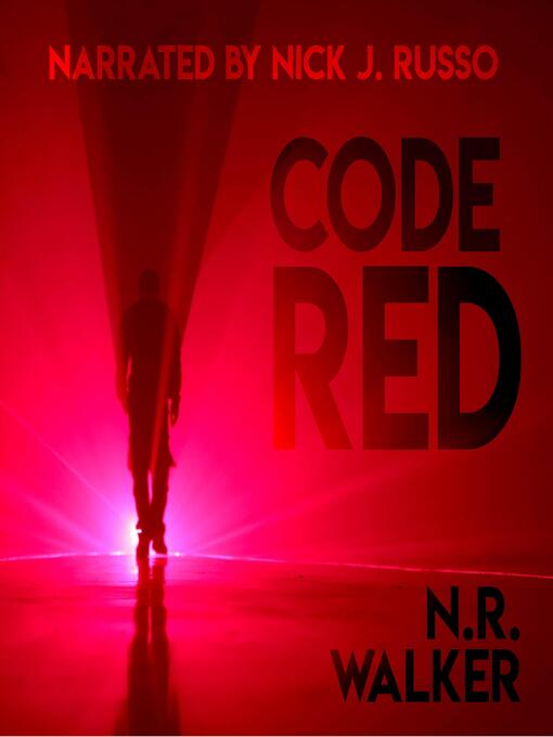 Title details for Code Red by N.R. Walker - Wait list
